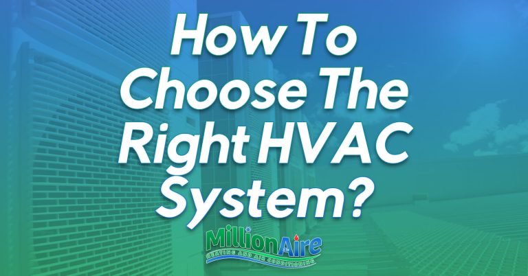 How To Choose The Right HVAC System?