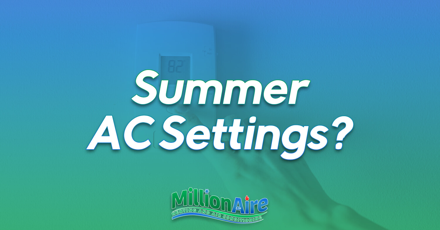 Summer AC Settings?