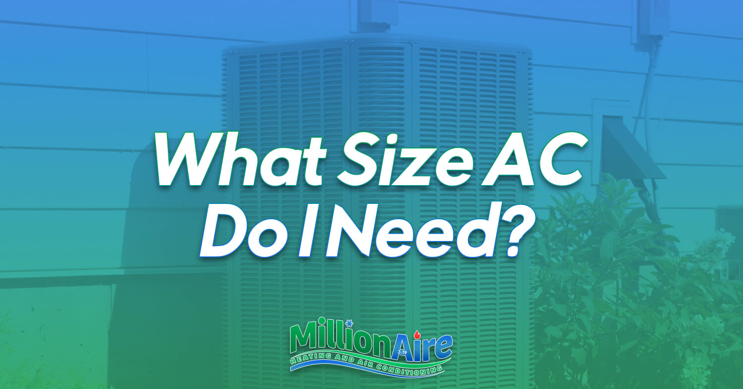 What Size AC Do I Need?