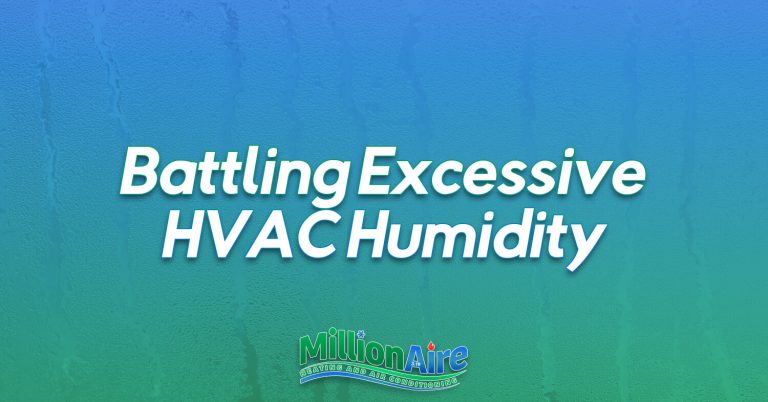 Battling Excessive HVAC Humidity