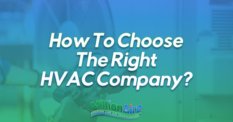 How To Choose The Right HVAC Company?
