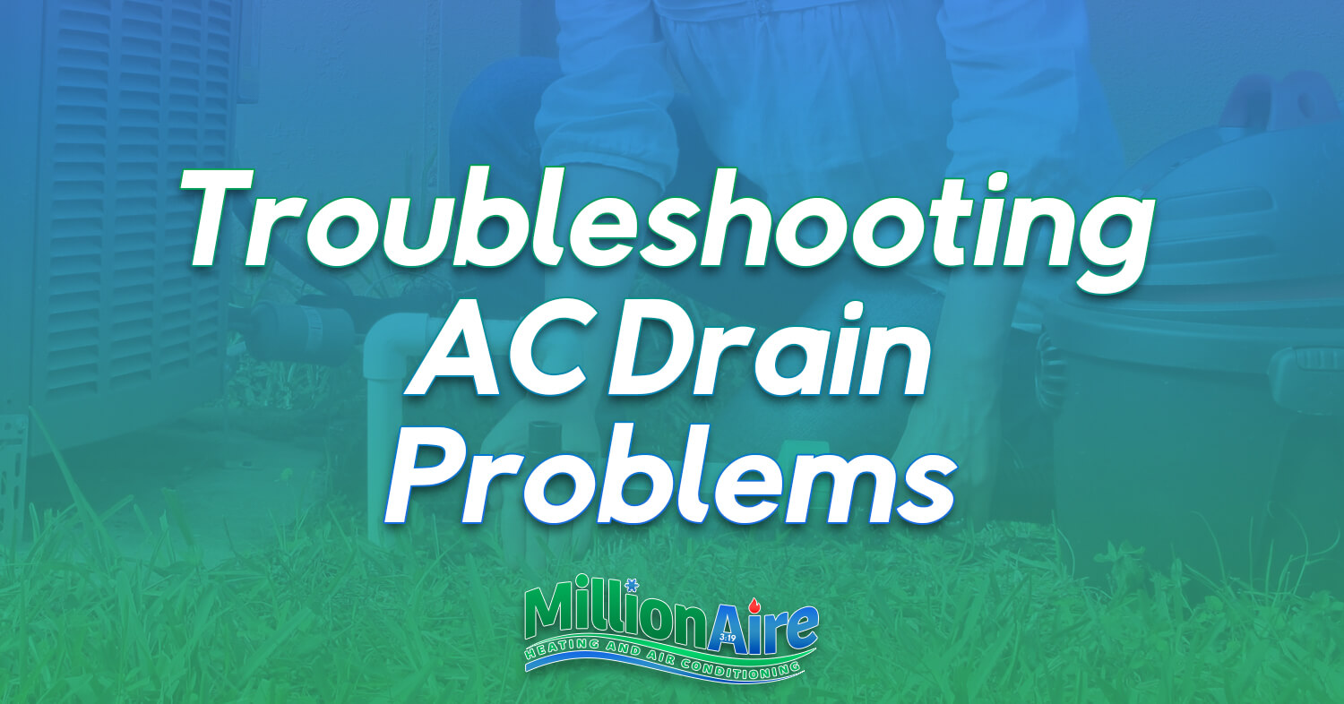 Troubleshooting AC Drain Problems