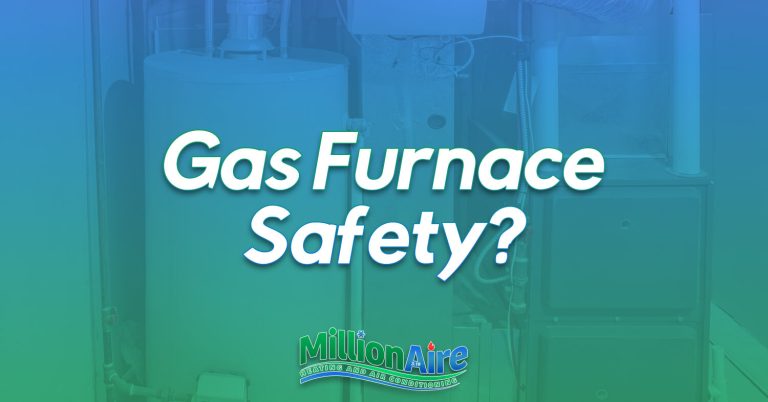 Gas Furnace Safety?